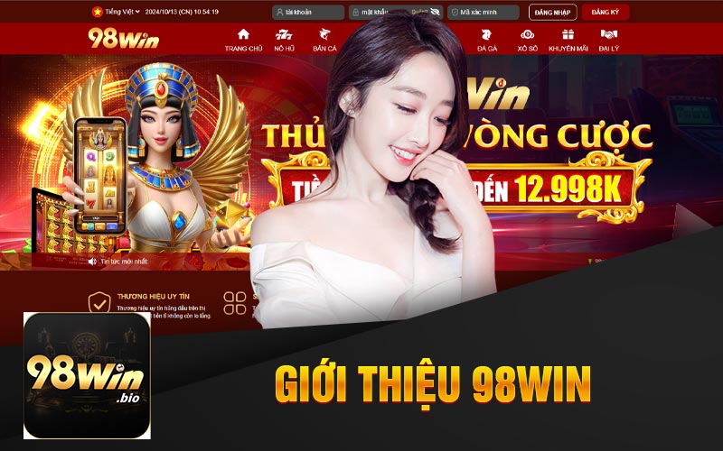 Giới Thiệu 98win : Nhà Cái Xanh Chín Hàng Đầu Châu Á