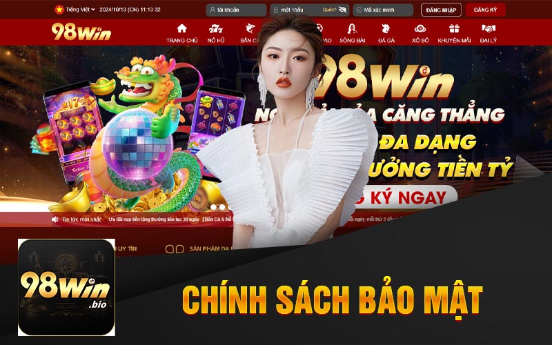 Giới Thiệu Tổng Quan Về Chính Sách Bảo Mật Tại Nhà Cái 98Win