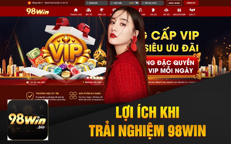 Lợi Ích Khi Trải Nghiệm 98Win